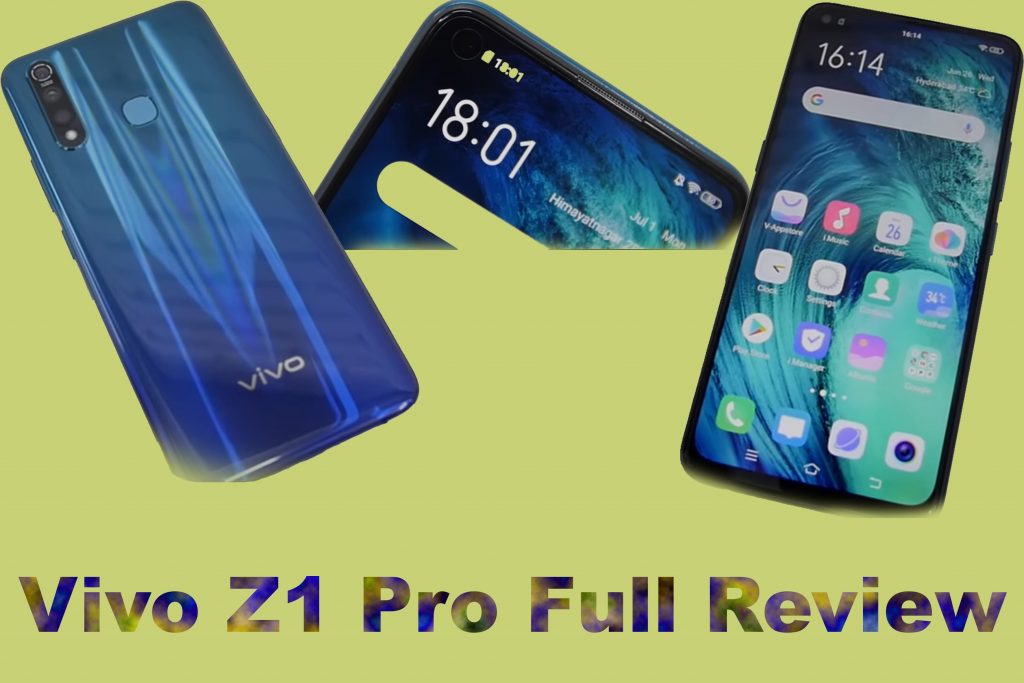 Vivo Z1Pro Full Review